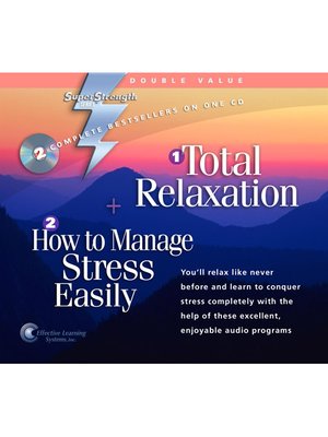 Total Relaxation + How to Manage Stress Easily - Audiobook